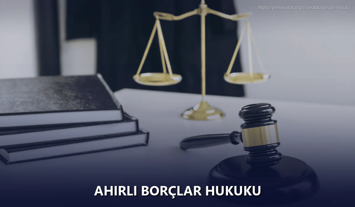 Ahirli Borçlar Hukuku
