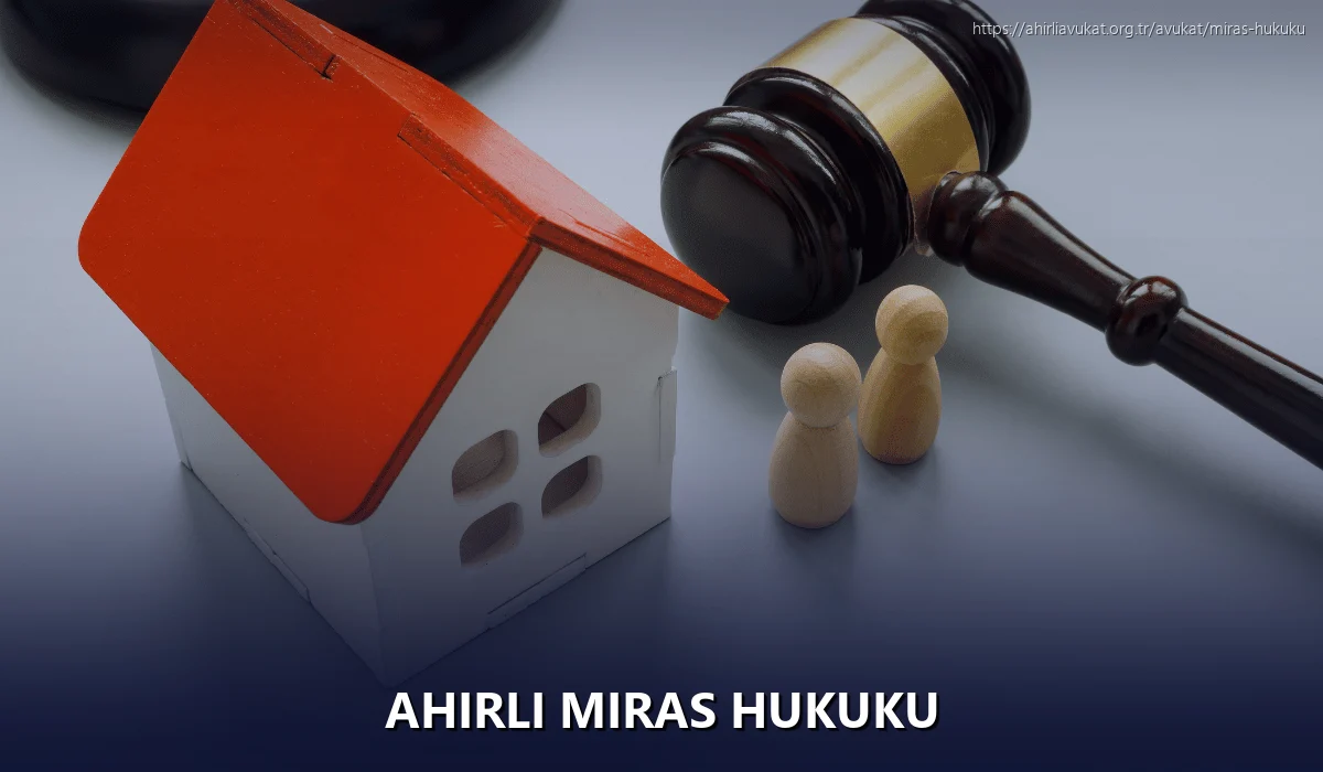 Ahirli Miras Hukuku