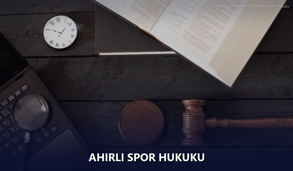 Ahirli Spor Hukuku