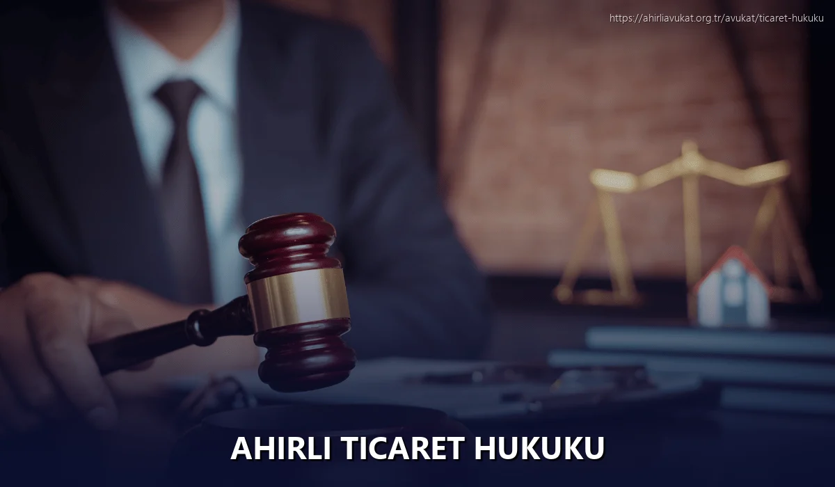 Ahirli Ticaret Hukuku